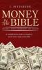 Money in the Bible. Volume 1
