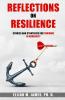Reflections on Resilience