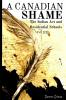 Canadian Shame - The Indian Act and Residential Schools