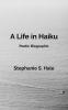 A Life in Haiku