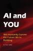 AI & You