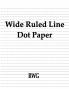 Wide Ruled Line Dot Paper