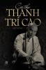 Tuy&#7874;n T&#7852;p Cõi Th&#416; Thanh Trí Cao