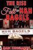 Rise and Fall of H&H Bagels