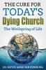 Cure for Today's Dying Church