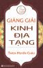 Gi&#7843;ng gi&#7843;i Kinh &#272;&#7883;a T&#7841;ng (bìa c&#7913;ng)