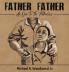 Father Father