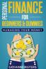 Personal Finance for Beginners & Dummies
