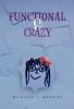 Functional & Crazy