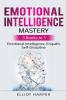 Emotional Intelligence Mastery