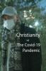 Christianity vs The Covid-10 Pandemic