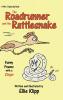 Roadrunner and the Rattlesnake