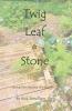 Twig Leaf & Stone
