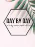 Day by Day Journal (UNAVAILABLE)