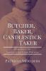 Butcher Baker Candlestick Taker