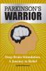 Parkinson's Warrior