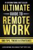 Ultimate Guide To Remote Work