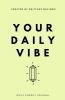 Your Daily Vibe Journal