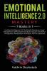 Emotional Intelligence 2.0 Mastery- 7 Books in 1