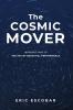Cosmic Mover