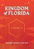 Kingdom of Florida Volume II