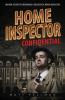 Home Inspector Confidential