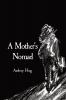 Mother's Nomad