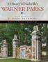 History of Nashville's Warner Parks
