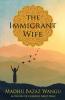 Immigrant Wife