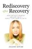 Rediscovery after Recovery