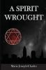 Spirit Wrought