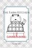 Farm Kitchen volume one
