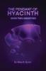 Pendant of Hyacinth