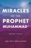 Miracles of the Prophet Muhammad&#8232;&#65018;