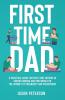 First Time Dad