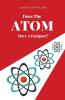 Does The Atom Have A Designer?