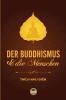 Der Buddhismus Und Die Menschen