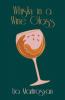 Whisky in a Wine Glass