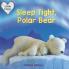 Sleep Tight Polar Bear (Little Loves)