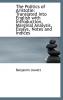 The Politics of Aristotle: Translated Into English with Introduction Marginal Analysis Essays Not