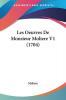 Les Oeuvres De Monsieur Moliere V1 (1704)