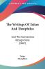 The Writings Of Tatian And Theophilus: And The Clementine Recognitions (1867)