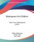 Shakespeare For Children: Tales From Shakespeare (1879)