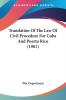 Translation Of The Law Of Civil Procedure For Cuba And Puerto Rico (1901)