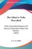 The Atharva-Veda Described: With A Classified Selection Of Hymns Explanatory Notes And Review (1897)