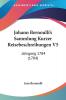 Johann Bernoulli's Sammlung Kurzer Reisebeschreibungen V5: Jahrgang 1784 (1784)