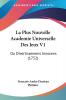 La Plus Nouvelle Academie Universelle Des Jeux V1: Ou Divertissemens Innocens (1752)