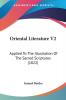 Oriental Literature V2: Applied To The Illustration Of The Sacred Scriptures (1822)