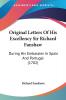 Original Letters Of His Excellency Sir Richard Fanshaw: During His Embassies In Spain And Portugal (1702)