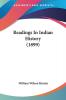 Readings In Indian History (1899)
